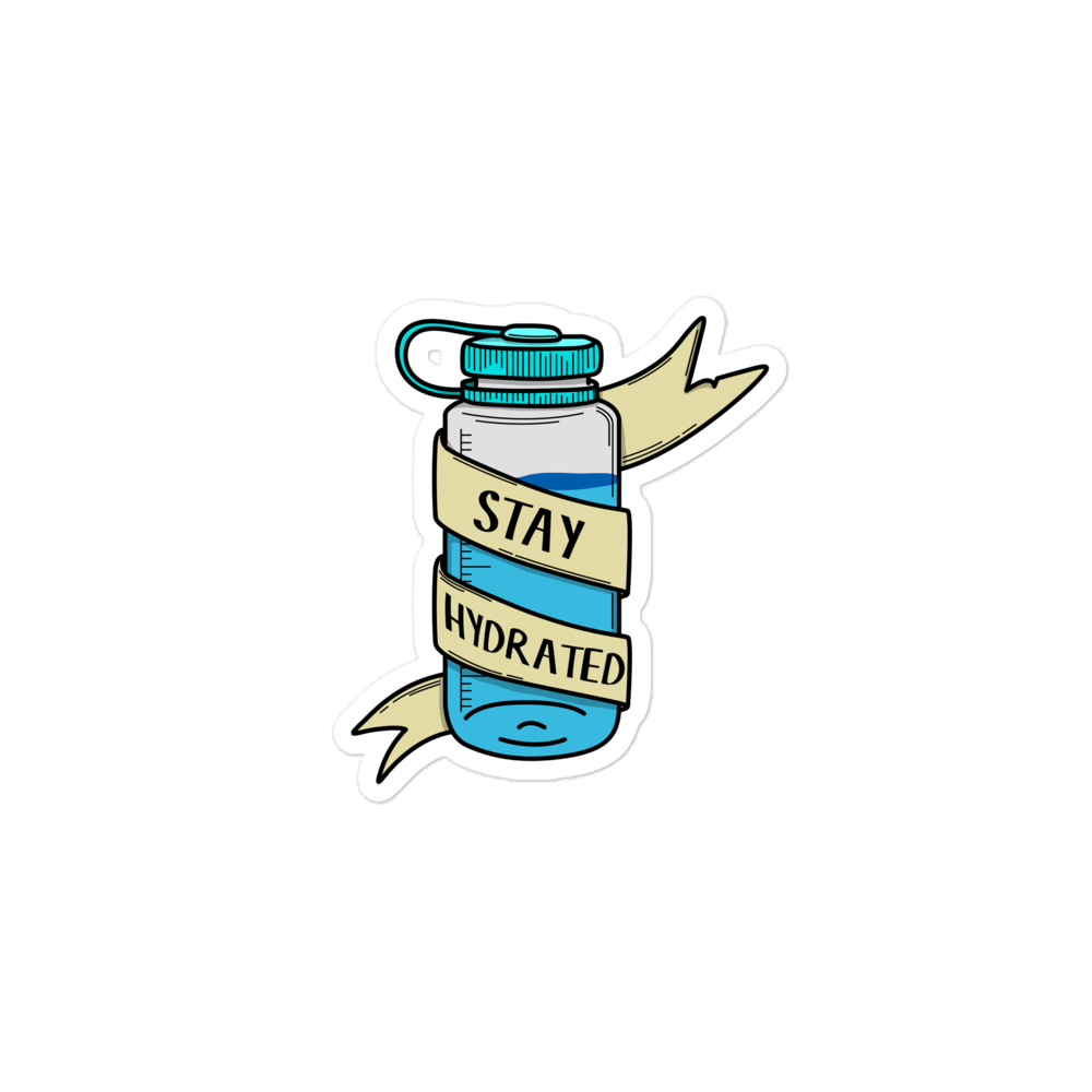 Stay Hydrated Sticker