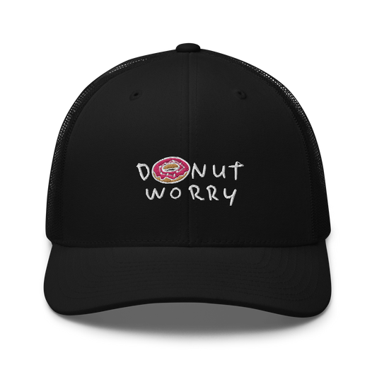 Donut Worry Trucker Hat