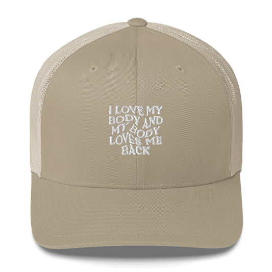 I LOVE MY BODY Trucker Cap