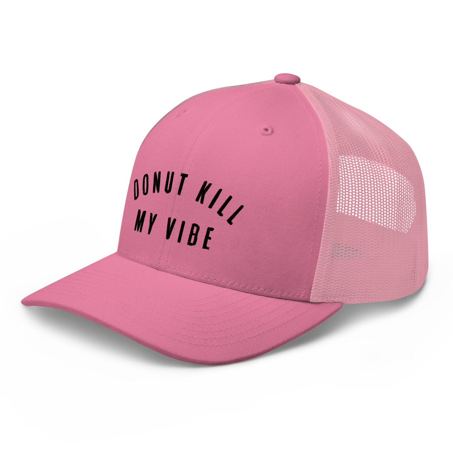 Donut Kill My Vibe Trucker Hat