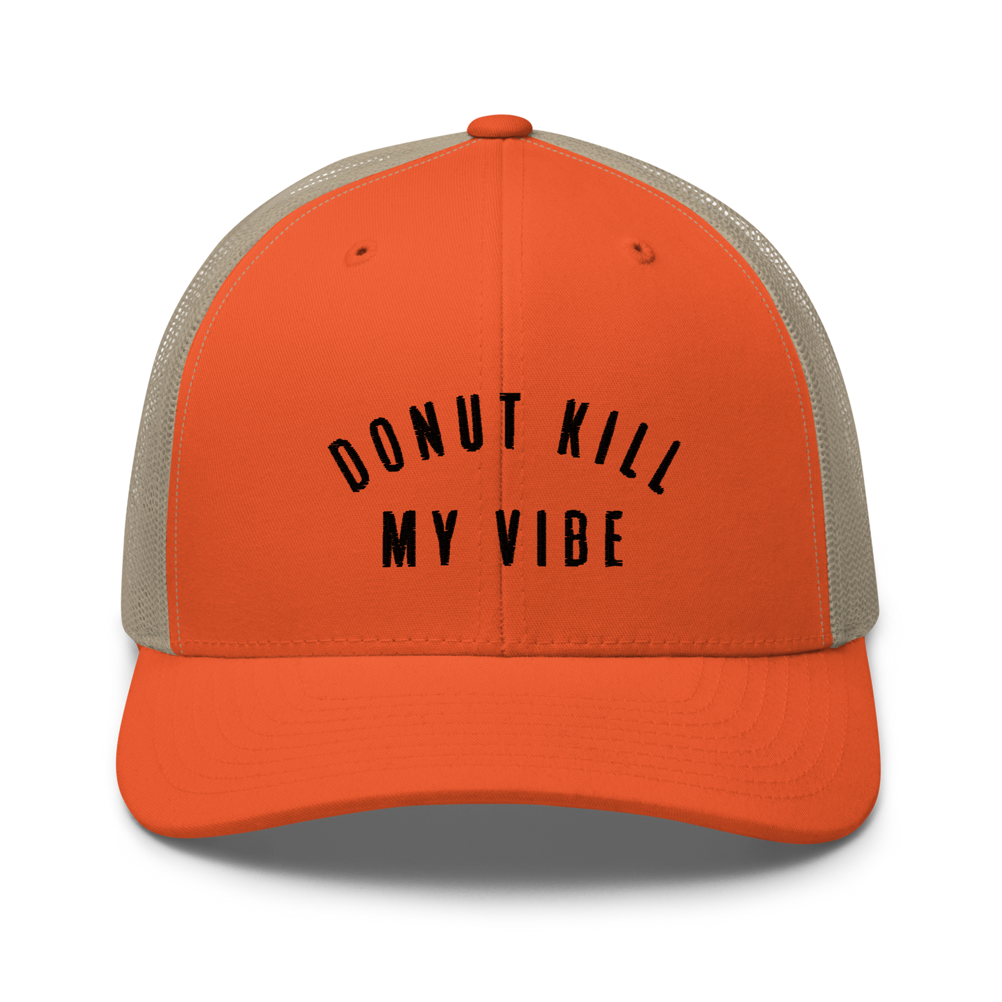 Donut Kill My Vibe Trucker Hat